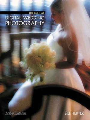 The Best of Digital Wedding Photography - ebook